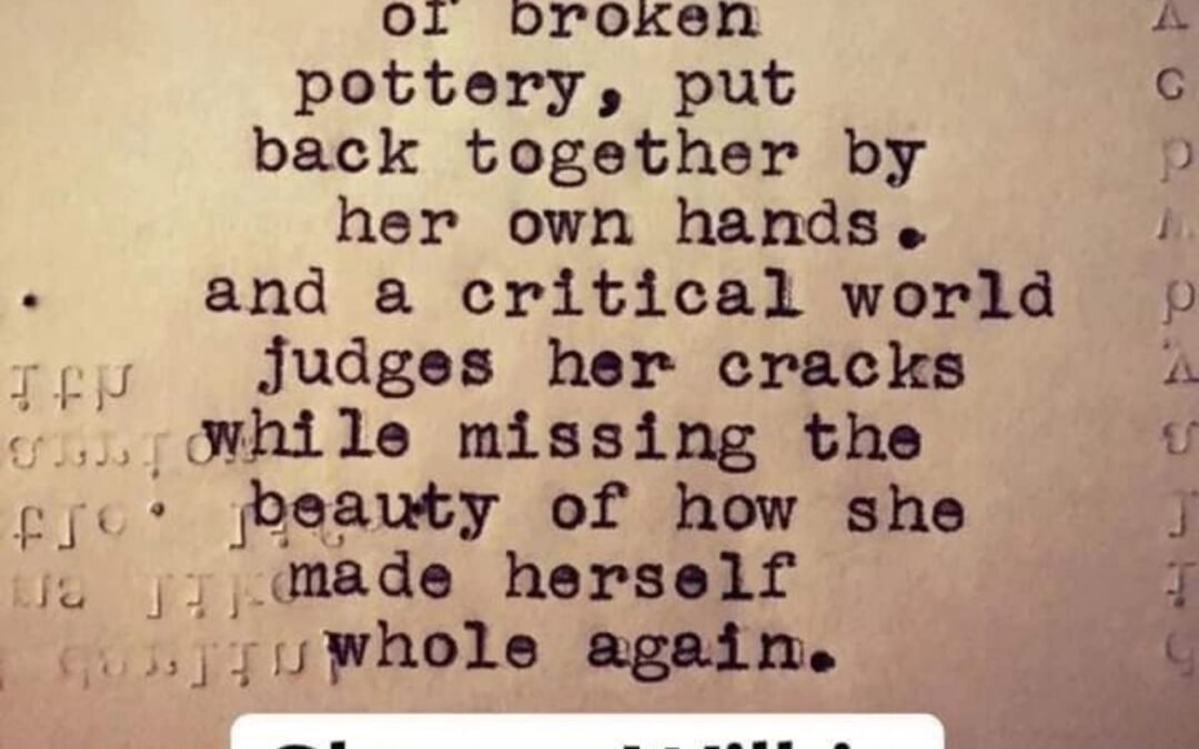 The Beauty in Brokenness