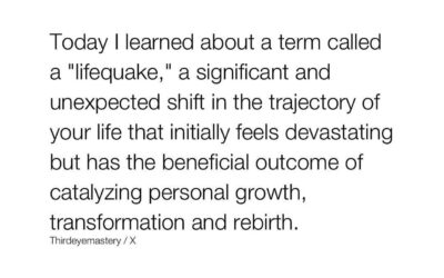 LifeQuake: The Shift That Shapes Who You’re Meant to Be