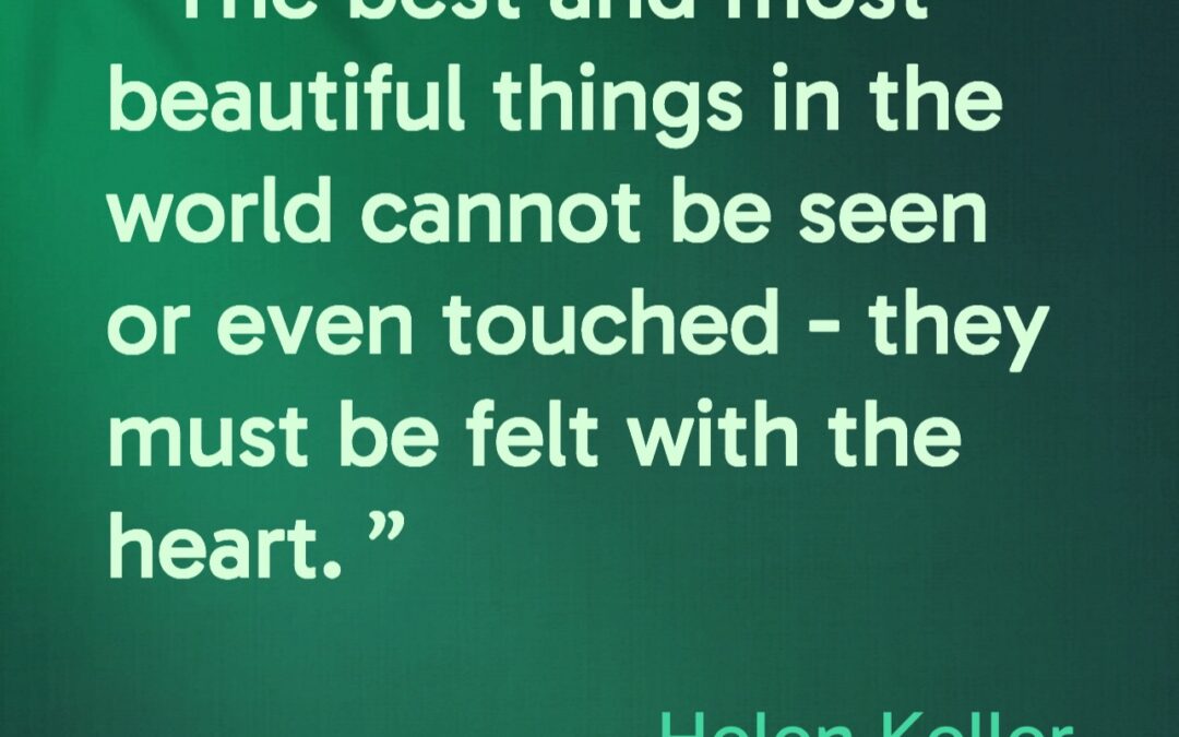 The Beauty We Feel, Not See